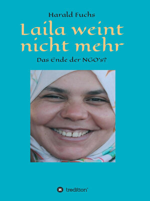 cover image of Laila weint nicht mehr